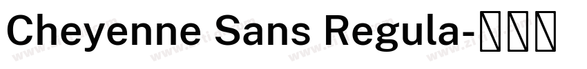 Cheyenne Sans Regula字体转换